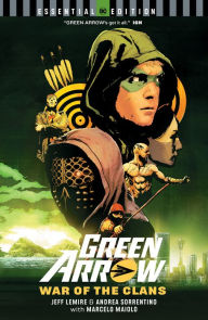 Title: Green Arrow: War of the Clans (DC Essential Edition), Author: Jeff Lemire