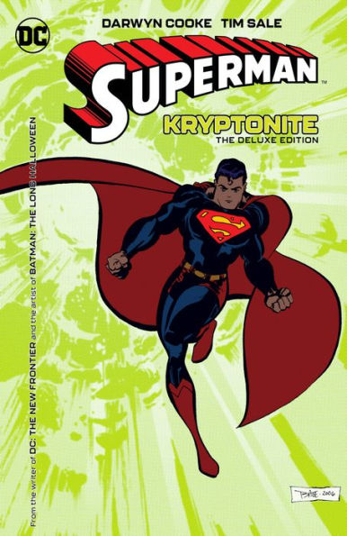 Superman: Kryptonite Deluxe Edition by Darwyn Cooke, Tim Sale
