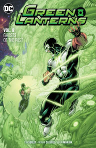 Title: Green Lanterns Vol. 8: Ghosts of the Past, Author: Tim Seeley