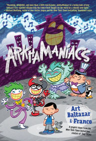 Title: ArkhaManiacs, Author: Art Baltazar