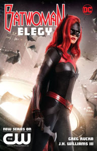 Title: Batwoman: Elegy New Edition, Author: Greg Rucka