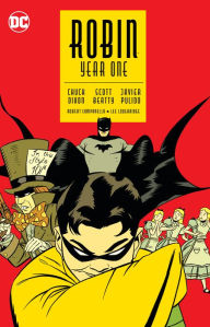 Title: Robin: Year One, Author: Chuck Dixon