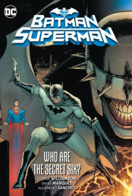 German audio book download Batman/Superman Vol. 1: Who are the Secret Six? PDB RTF DJVU English version 9781779505675