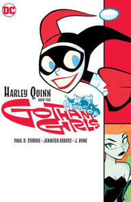 Title: Harley Quinn & the Gotham Girls, Author: Paul D. Storrie