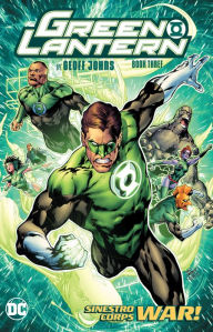 Title: Green Lantern by Geoff Johns Book Three, Author: Geoff Johns