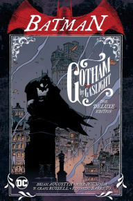 Free mobi ebook downloads for kindle Batman: Gotham by Gaslight The Deluxe Edition 9781401299828