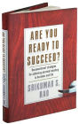 Alternative view 3 of Are You Ready to Succeed?: Unconventional Strategies to Achieving Personal Mastery in Business and Life