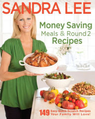 Title: Money Saving Meals and Round 2 Recipes, Author: Sandra Lee