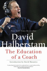 Title: The Education of a Coach, Author: David Halberstam