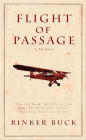 Flight of Passage: A True Story