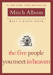 Alternative view 1 of The Five People You Meet in Heaven