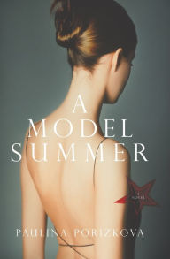 Title: A Model Summer, Author: Paulina Porizkova