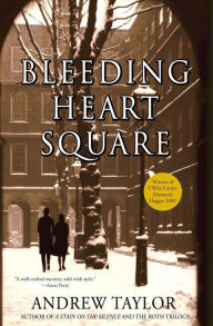 Title: Bleeding Heart Square, Author: Andrew Taylor