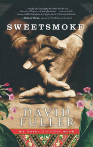 Title: Sweetsmoke, Author: David Fuller