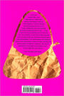 Alternative view 2 of The Bag Lady Papers: The Priceless Experience of Losing It All