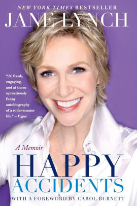 Happy Accidents By Jane Lynch Paperback Barnes Noble