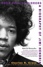 Room Full of Mirrors: A Biography of Jimi Hendrix