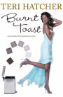 Burnt Toast: And Other Philosophies of Life