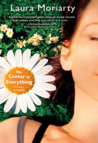 The Center of Everything: A Novel