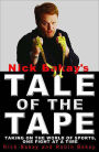 Nick Bakay's Tale of the Tape: Taking On the World of Sports, One Fight At a Time