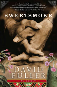 Title: Sweetsmoke, Author: David Fuller