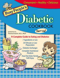 Title: Busy People's Diabetic Cookbook: Healthy Cooking the Entire Family Can Enjoy, Author: Dawn Hall