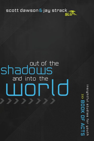 Out of The Shadows and Into World: Book Acts