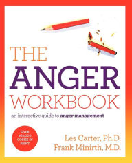 Title: The Anger Workbook: An Interactive Guide to Anger Management, Author: Les Carter