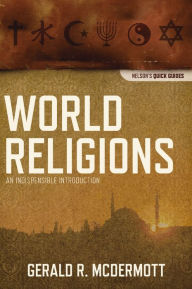 Title: World Religions: An Indispensable Introduction, Author: Gerald R McDermott