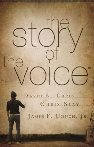 Title: The Story of The Voice, Author: David Capes