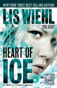 Title: Heart of Ice (Triple Threat Series #3), Author: Lis Wiehl
