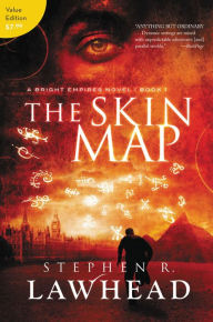 Title: The Skin Map (Bright Empires Series #1), Author: Stephen R. Lawhead
