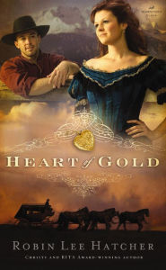 Title: Heart of Gold, Author: Robin Lee Hatcher