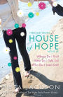 House of Hope Novels