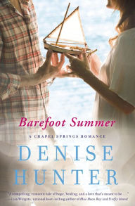 Title: Barefoot Summer, Author: Denise Hunter