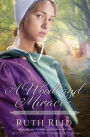 A Woodland Miracle (Amish Wonders Series #2)