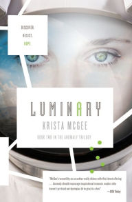 Title: Luminary (Anomaly Series #2), Author: Krista McGee