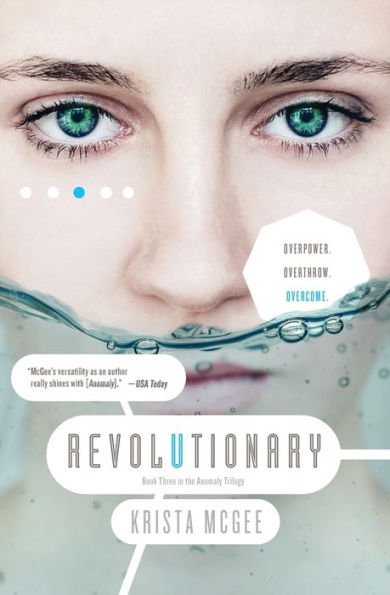 Revolutionary (Anomaly Series #3)