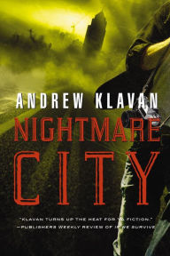 Title: Nightmare City, Author: Andrew Klavan