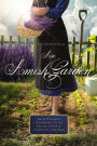 An Amish Garden: Four Amish Novellas