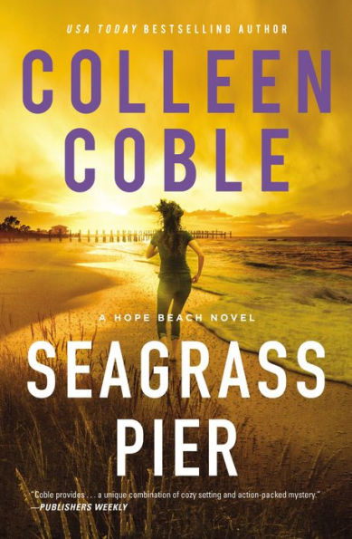 Seagrass Pier (Hope Beach Series #3)