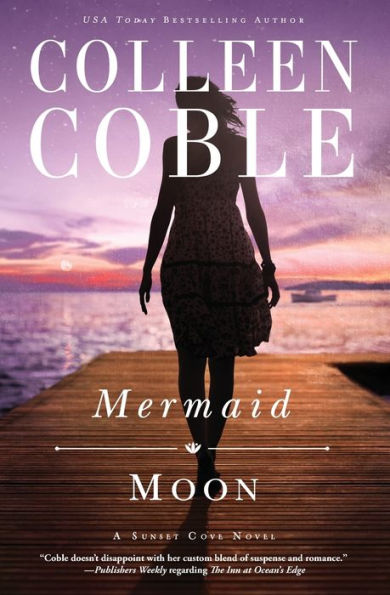 Mermaid Moon (Sunset Cove Series #2)