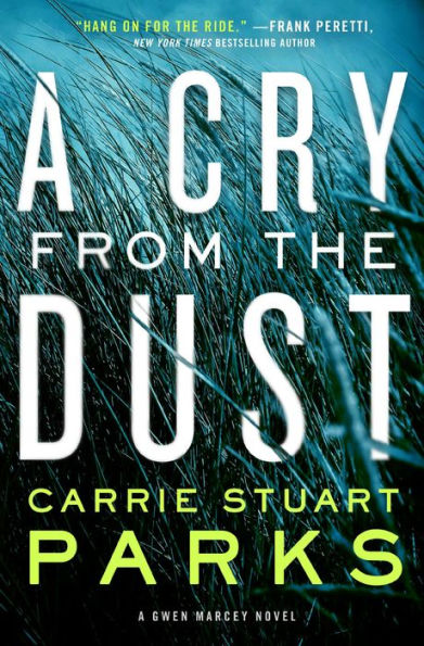 A Cry from the Dust (Gwen Marcey Series #1)
