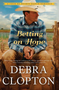 Title: Betting on Hope, Author: Debra Clopton