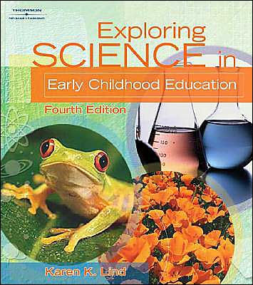 Exploring Science in Early Childhood Education / Edition 4
