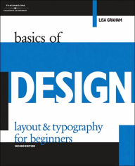 Title: Basics of Design: Layout & Typography for Beginners / Edition 2, Author: Lisa Graham