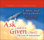 Ask & It Is Given: The Law