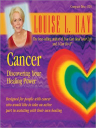 Title: Cancer: Discovering Your Healing Power, Author: Louise L. Hay