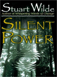 Title: Silent Power, Author: Stuart Wilde