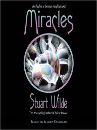 Title: Miracles, Author: Stuart Wilde